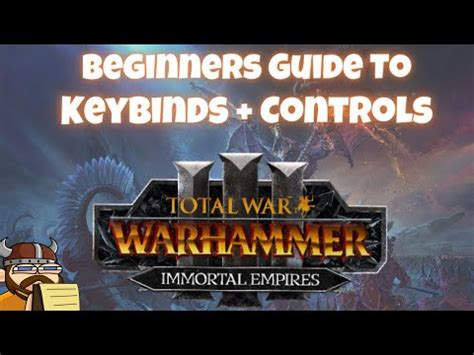 Total War Warhammer 3: Keybinds / Controls .